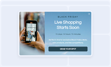 Live shopping event promoted via a Black Friday popup campaign