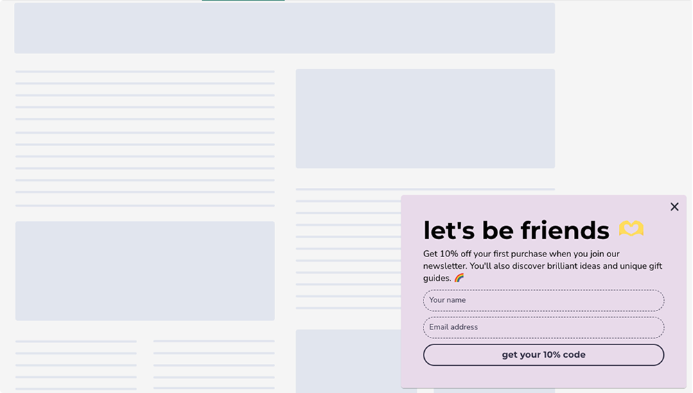 Newsletter slide-in popup format headed “let’s be friends,” offering 10 % off for name and email signup on a pastel-lavender panel.