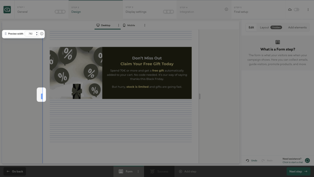 Adjust the preview width of your free gift campaign to match your site layout.