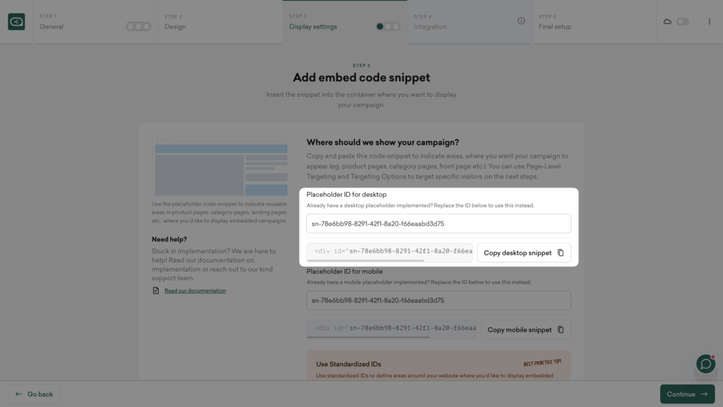 Add the free gift campaign to your website using the embed code.