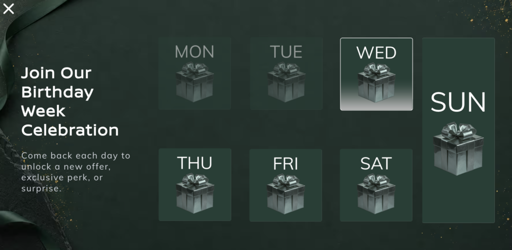 Brand birthday week calendar marketing example with a gift to unlock each day