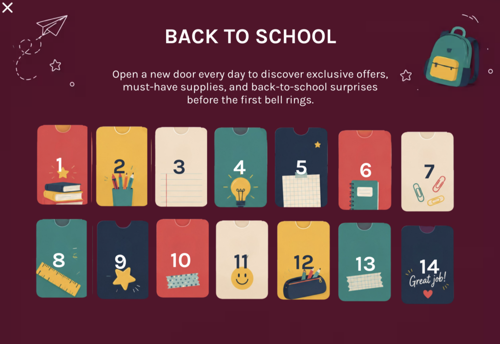 Back to school seasonal calendar marketing example with 14 daily doors
