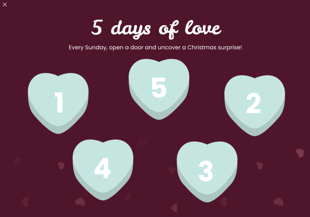 Valentine's Day countdown calendar marketing example with five heart doors