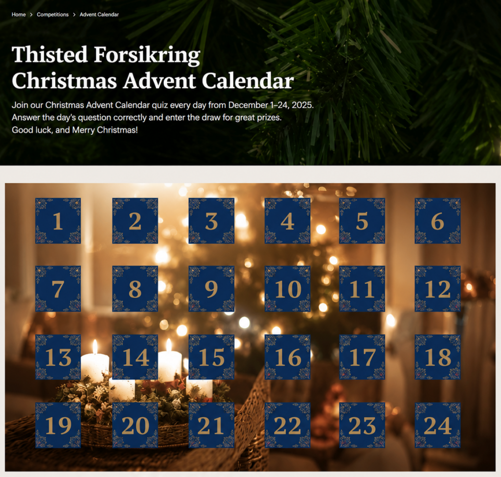 Thisted Forsikring christmas calendar made in Sleeknote.